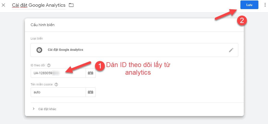 Bước 1: Tạo biến cài Google Analytics